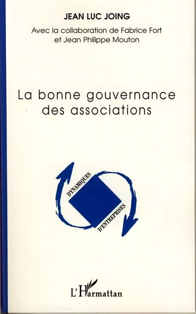 La bonne gouvernance des associations - Jean-Luc Joing - Editions L'Harmattan