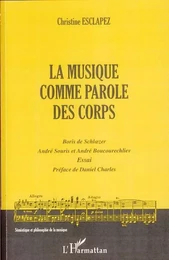 La musique comme parole des corps