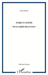 Jusqu'à l'excès