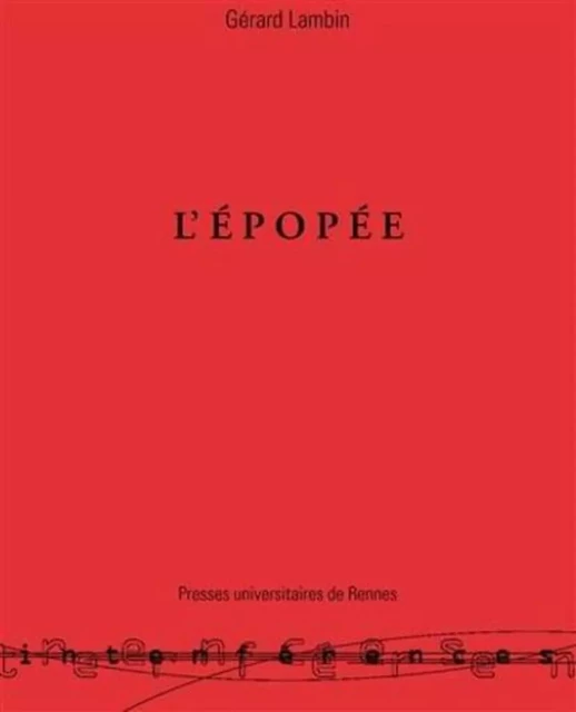 EPOPEE GENESE D UN GENRE LITTERAIRE EN GRECE -  PUR - PU RENNES