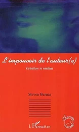 L'impouvoir de l'auteur(e)