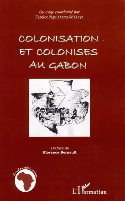 Colonisation et colonisés au Gabon -  - Editions L'Harmattan