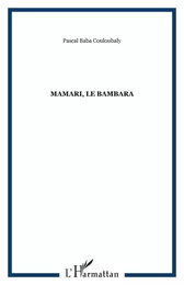 Mamari, le bambara