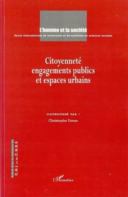 Citoyenneté, engagements publics et espaces urbains -  - Editions L'Harmattan