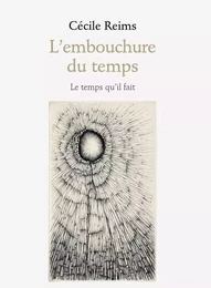 L' Embouchure du temps