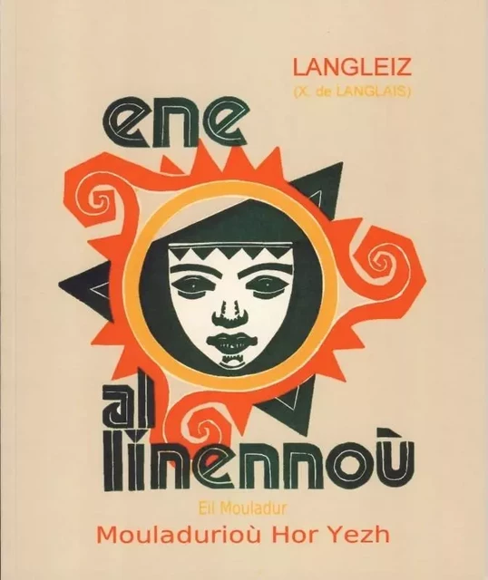 ENE AL LINENNOU -  XAVIER DE LANGLAIS - MOULADURIOU HY