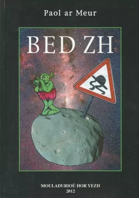 Bed ZH - danevelloù skiant-faltazi - Paol Ar Meur - MOULADURIOU HY