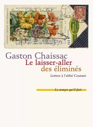 Le Laisser-aller des éliminés