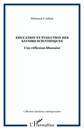 Education et évolution des savoirs scientifiques