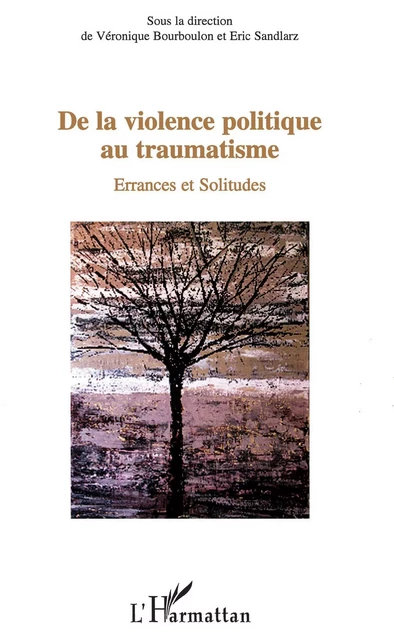 De la violence politique au traumatisme -  - Editions L'Harmattan