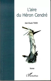 L'aire du héron cendré