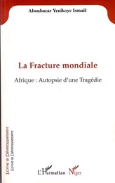 La Fracture mondiale