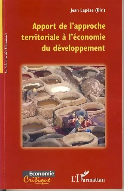 Apport de l'approche territoriale à l'économie du développem -  - Editions L'Harmattan