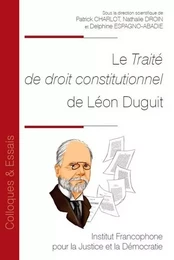 Le Traité de droit constitutionnel de Léon Duguit