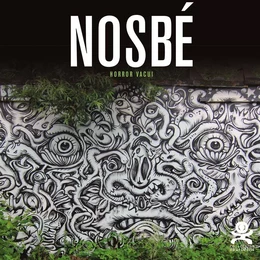 Nosbé - Horror Vacui