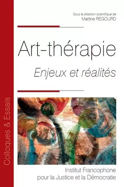 Art-Thérapie - Martine Regourd - IFJD