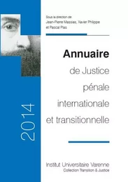 annuaire de justice pénale internationale et transitionnelle 2014