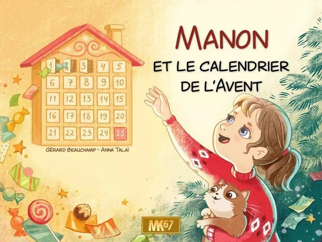 Manon et le calendrier de l'Avent [KAMISHIBAI] - Gérard Beauchamp - MK67 KAMISHIBAI