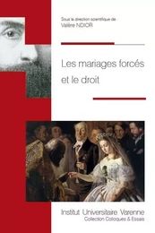 LES MARIAGES FORCES ET LE DROIT