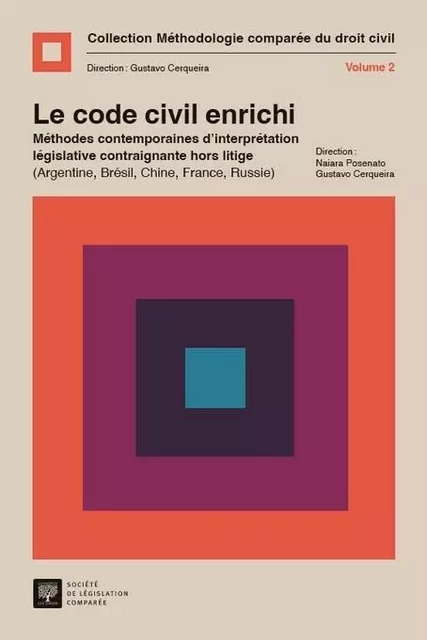 Le code civil enrichi - Gustavo Cerqueira - LEGIS COMPAREE