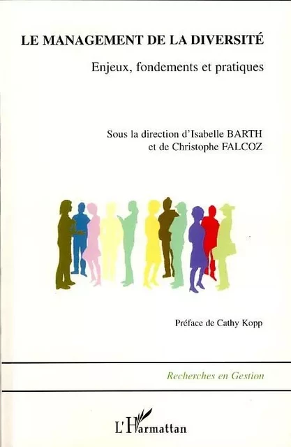 Le management de la diversité - Isabelle Barth, Christophe Falcoz - Editions L'Harmattan