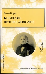 Kelédor, histoire africaine