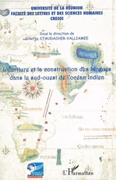 Ecriture et la construction des langues dans le sud-ouest de l'océan Indien