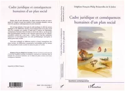 Cadre juridique et conséquences humaines d'un plan social - Delphine Philip de Saint Julien - Editions L'Harmattan