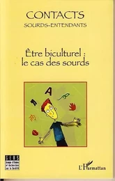 Etre biculturel : le cas des sourds