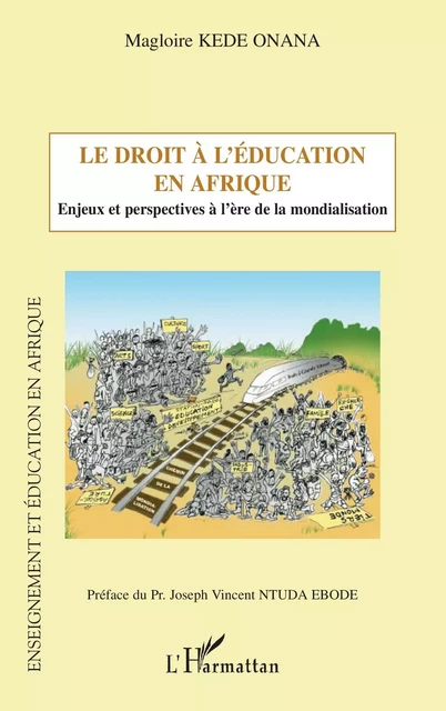 Le droit à l'éducation en Afrique - Magloire Kede Onana - Editions L'Harmattan