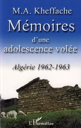 Mémoires d'une adolescence volée