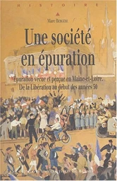 SOCIETE EN EPURATION LE MAINE ET LOIRE DE 1945 AUX ANNEES 1950