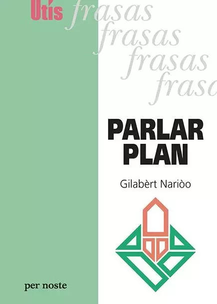 PARLAR PLAN - NARIOO Gilabèrt - PER NOSTE