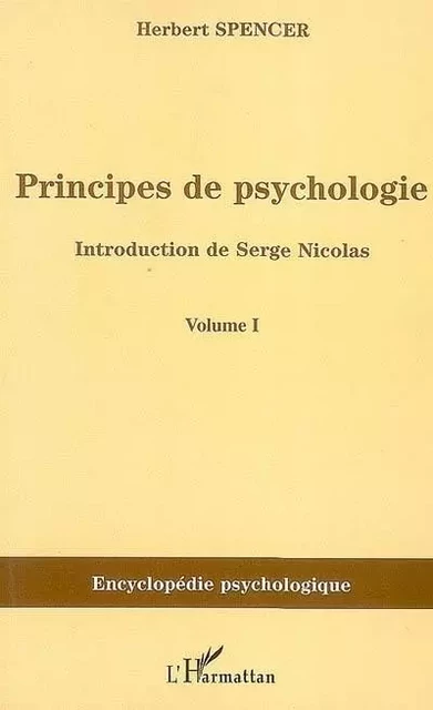 Principes de psychologie (volume 1) - Serge Nicolas - Editions L'Harmattan