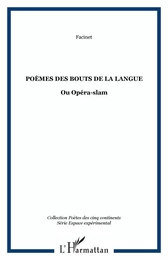 Poèmes des bouts de la langue