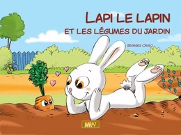 Lapi le lapin et les légumes du jardin [KAMISHIBAI]