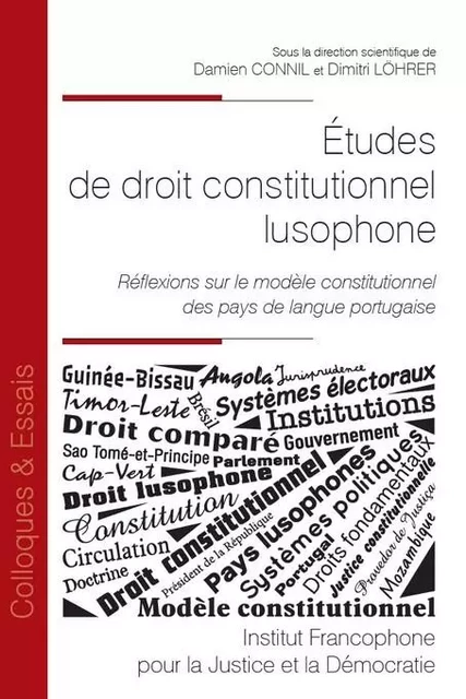 Études de droit constitutionnel lusophone - Damien Connil, Dimitri Löhrer - IFJD