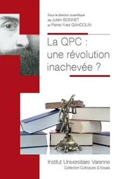 la qpc : une révolution inachevée ?