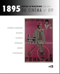 1895. REVUE D'HISTOIRE DU CINEMA, N 89, HIVER 2019