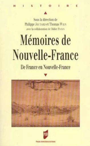 MEMOIRES DE NOUVELLE FRANCE -  PUR - PU RENNES