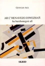 Ar c'henavezo diwezhañ - ha barzhonegoù all