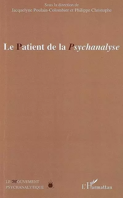 Le Patient de la Psychanalyse -  - Editions L'Harmattan