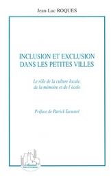 Inclusion et exclusion dans les petites villes