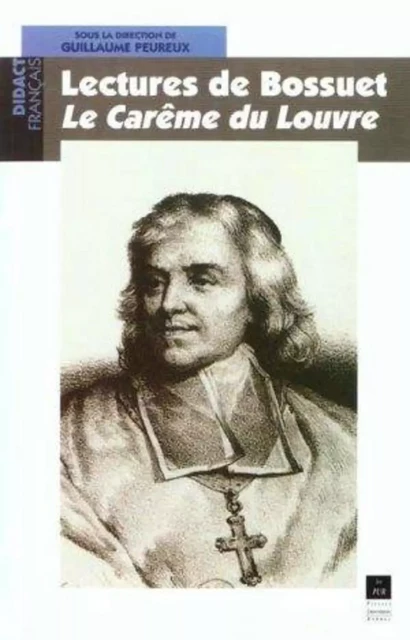 LECTURES DE BOSSUET -  PUR - PU RENNES