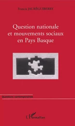 Question nationale et mouvements sociaux en Pays Basque