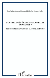 Nouvelle génération - nouvelles écritures ?