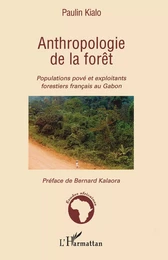 Anthropologie de la forêt