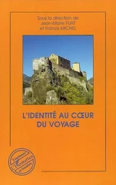 L'identité au coeur du voyage