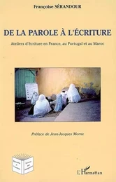 De la parole à l'écriture