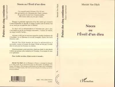 Noces ou l'éveil d'un dieu - Mariah Van Dijck - Editions L'Harmattan